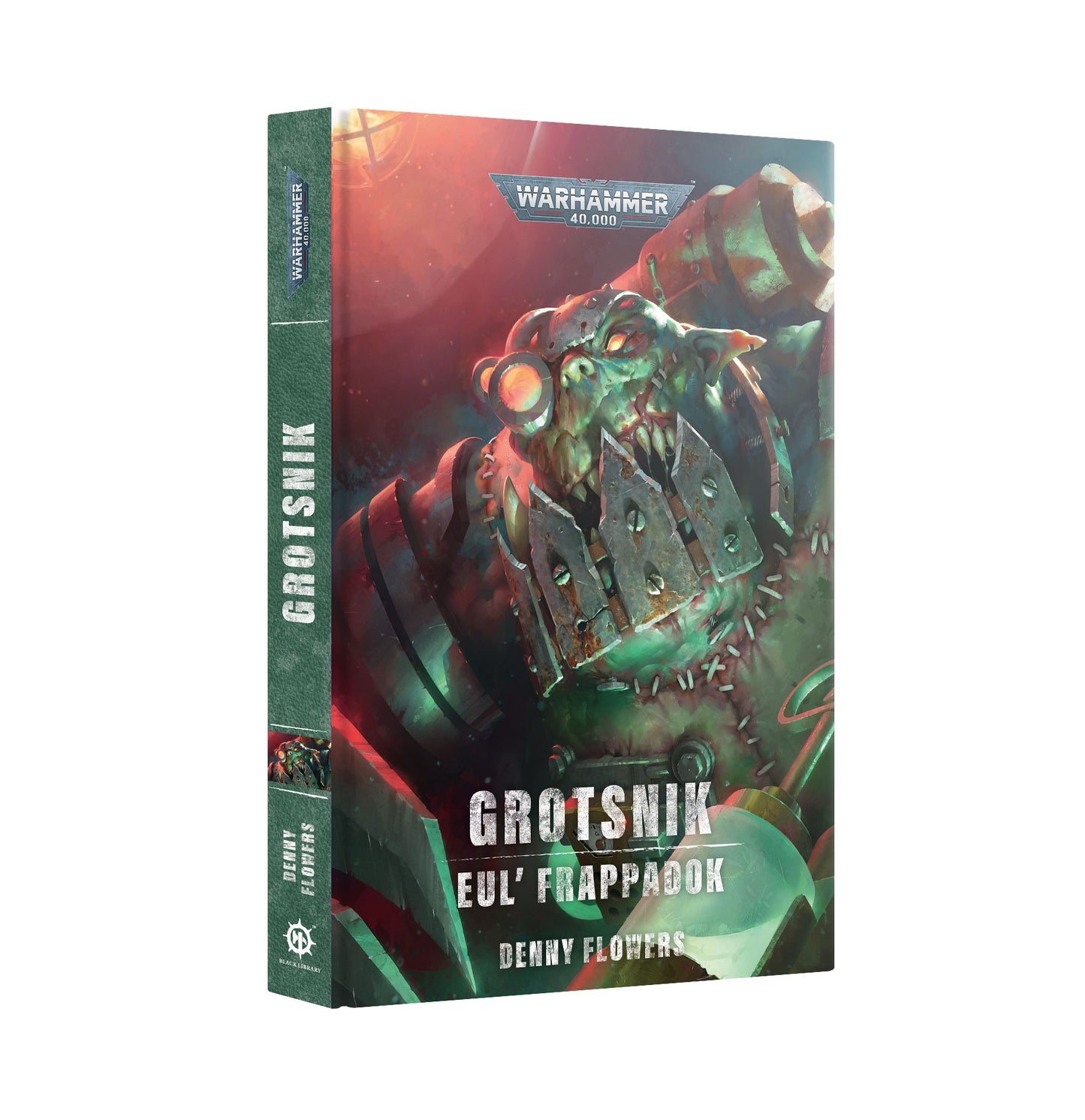 Warhammer 40,000 - Roman : Grotsnik, Eul' Frappadok (Français)(Broché)