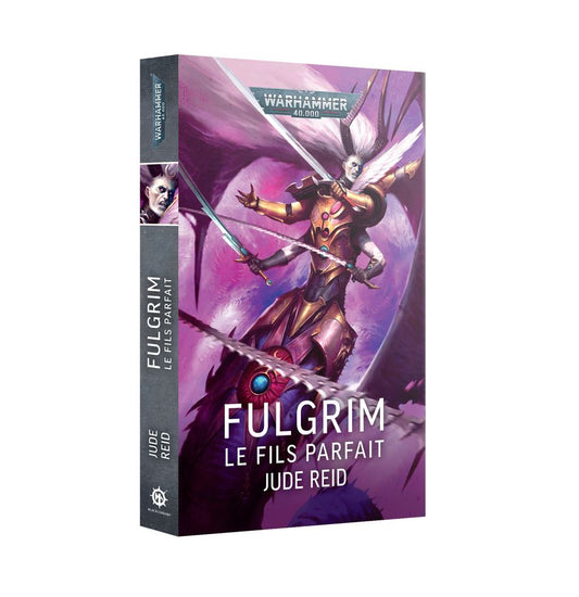 Warhammer 40,000 - Roman : Fulgrim : Le Fils Parfait (Français)(Broché)