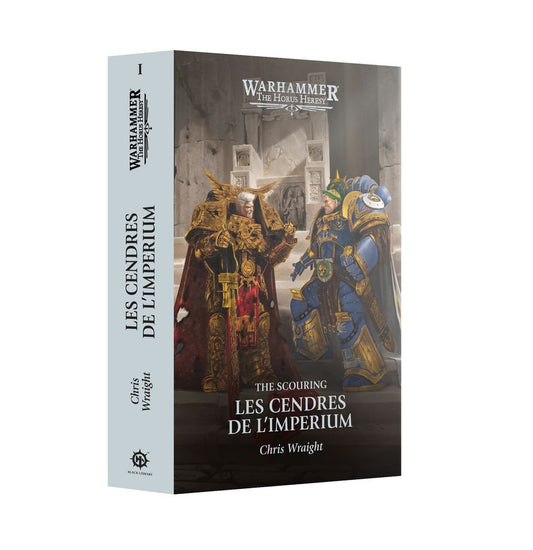 The Horus Heresy - Roman: Les Cendres de L'Imperium: The Scouring Livre 1 (Broché) (Français)