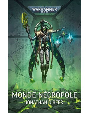 Warhammer 40,000 - Roman : TOMB WORLD / Monde-Nécropole (Français)(Broché)