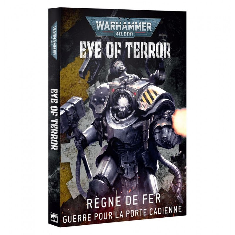 Warhammer 40,000 – Eye of Terror: Règne de Fer – La Guerre pour la Porte Cadienne 40-75
