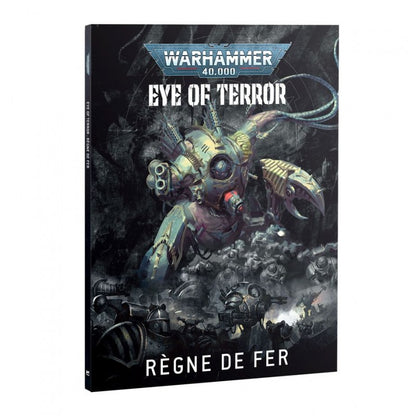Warhammer 40,000 – Eye of Terror: Règne de Fer – La Guerre pour la Porte Cadienne 40-75